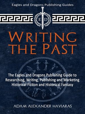 cover image of Writing the Past